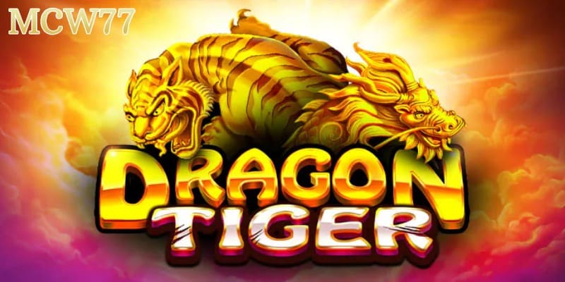 Dragon tiger online at mcw77